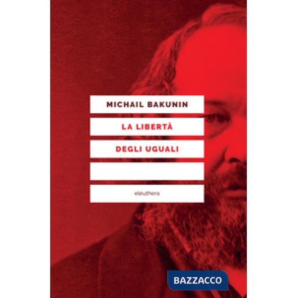 Libertà degli uguali (La)