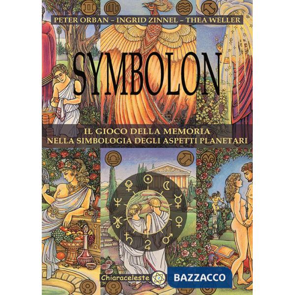 Symbolon. Il gioco della memoria nella simbologia degli aspetti planetri. Con 78 Carte