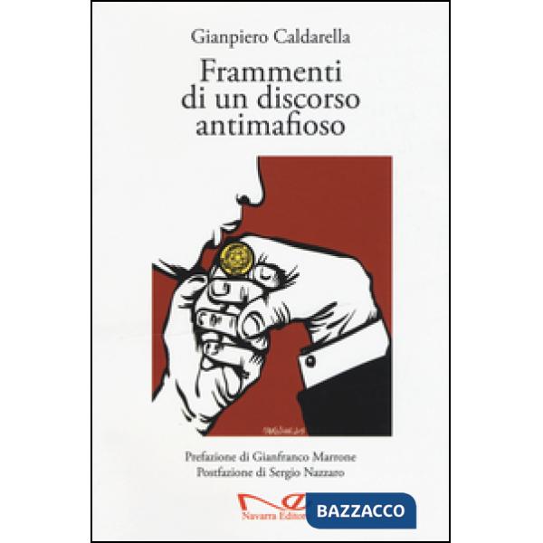 Frammenti di un discorso antimafioso