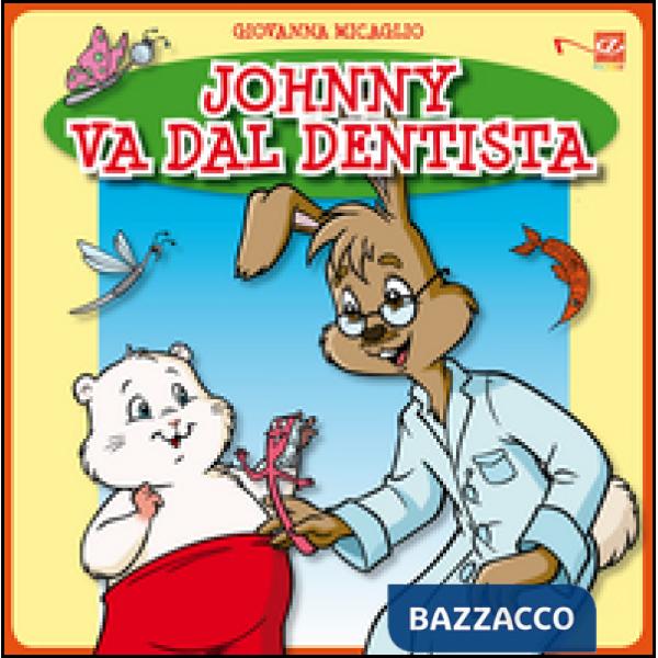 Johnny va dal dentista. Con aggiornamento online