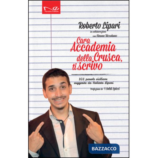 Cara Accademia della Crusca, ti scrivo. Le 101 parole siciliane da suggerire all