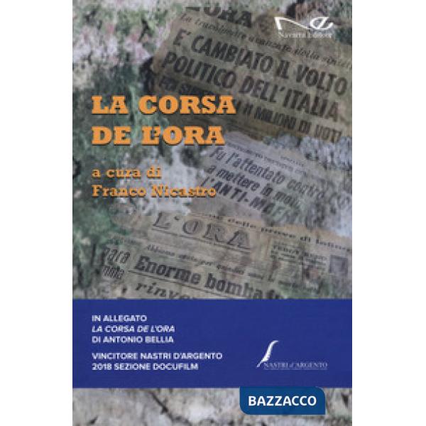 Corsa de L'Ora. Con DVD-ROM (La)