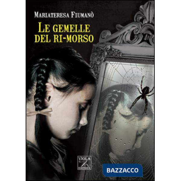 Gemelle del ri-morso (Le)