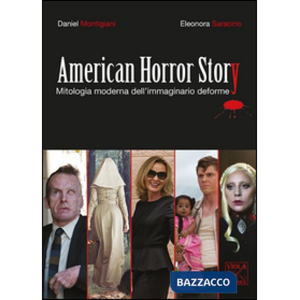 American Horror Story. Mitologia moderna dell'immaginario deforme