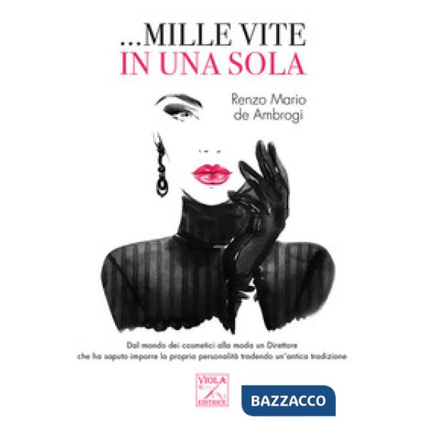 ... Mille vite in una sola