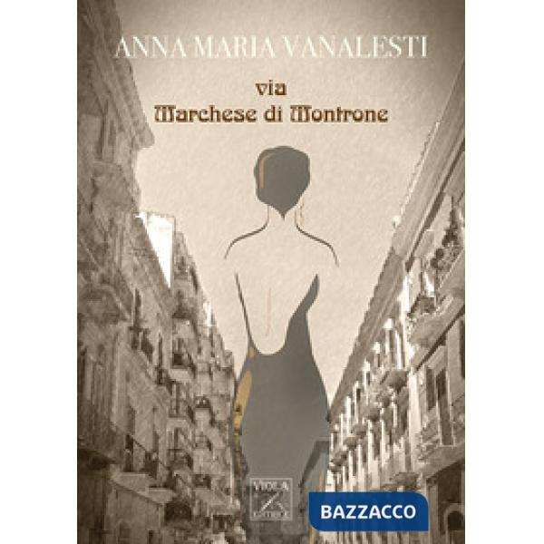 Via Marchese di Montrone