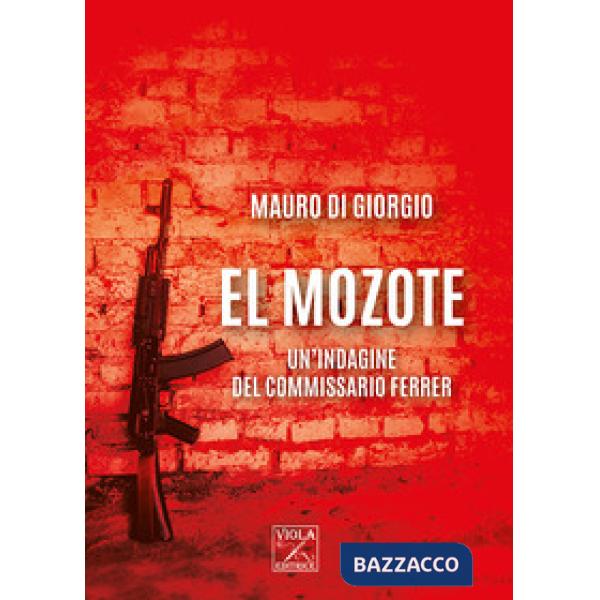 Mozote. Un'indagine del commissario Ferrer (El)