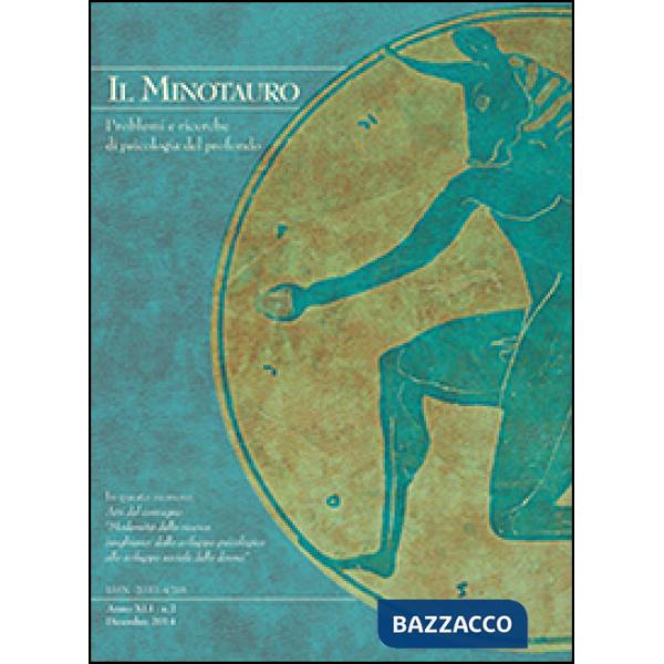 Minotauro. Problemi e ricerche di psicologia del profondo (2014). Ediz. italiana e inglese (Il). Vol. 2