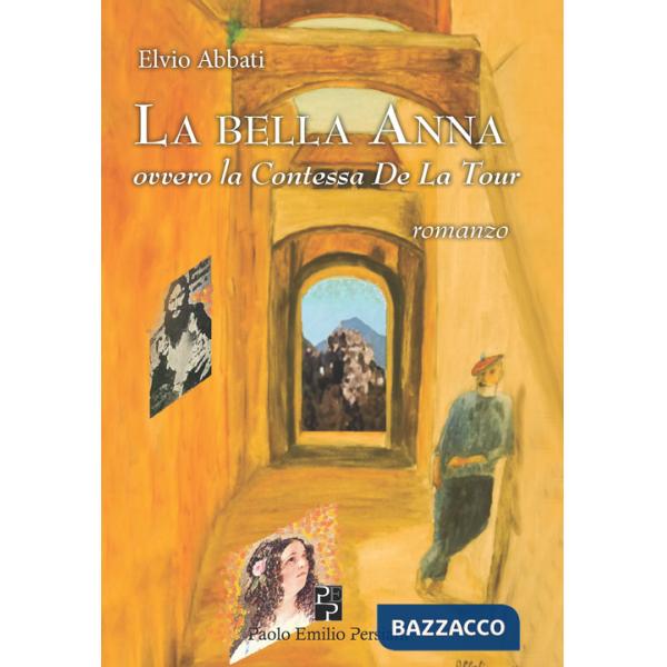 Bella Anna ovvero la contessa De La Tour (La)