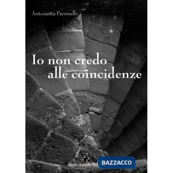 Io non credo alle coincidenze