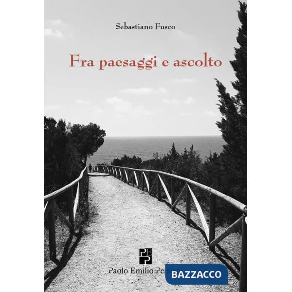 Fra paesaggi e ascolto