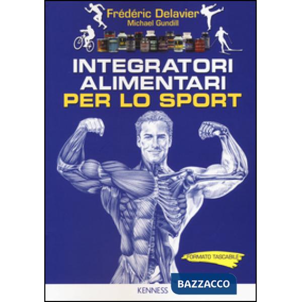Integratori alimentari per lo sport