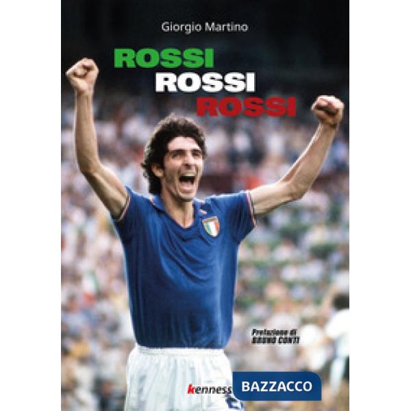 Rossi, Rossi, Rossi