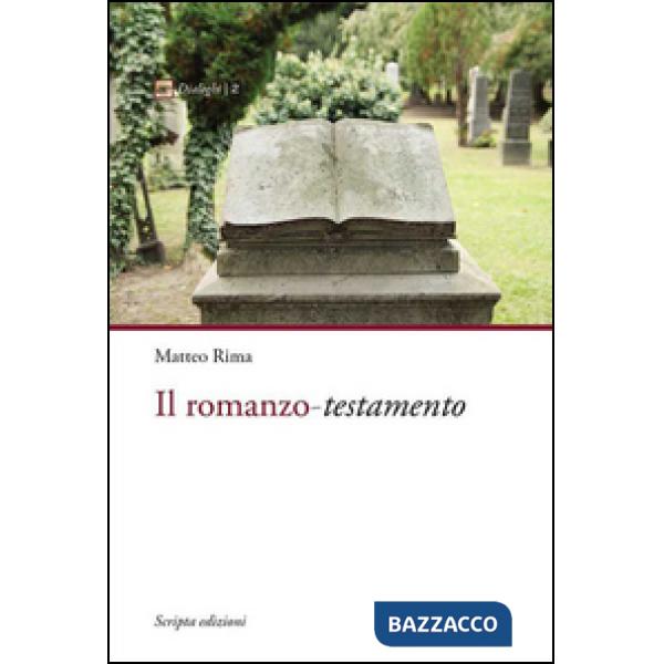Romanzo. Testamento (Il)
