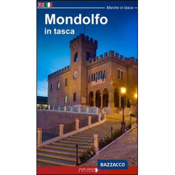Mondolfo in tasca. Ediz. italiana e inglese