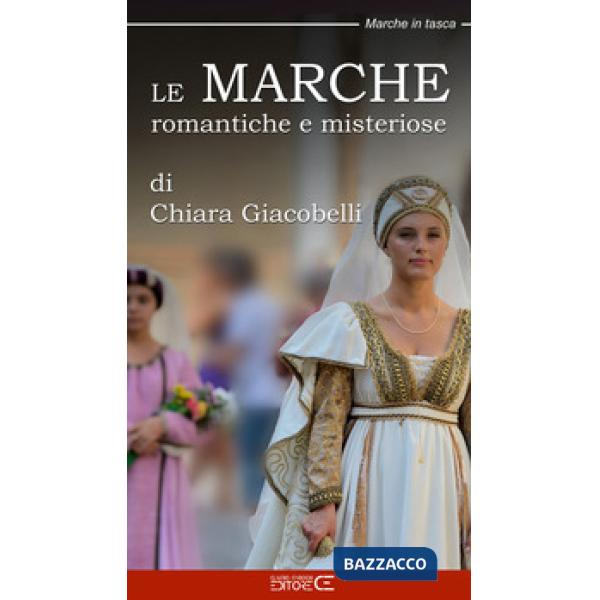 Marche romantiche e misteriose (Le)