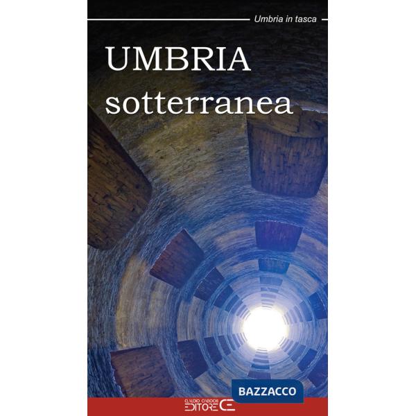 Umbria sotterranea
