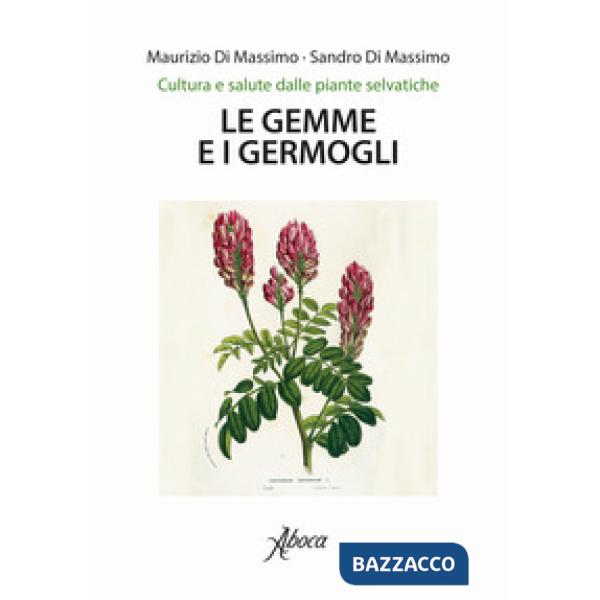 Gemme e i germogli (Le)