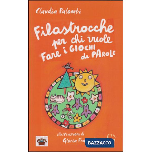 Filastrocche per chi vuole fare i giochi di parole