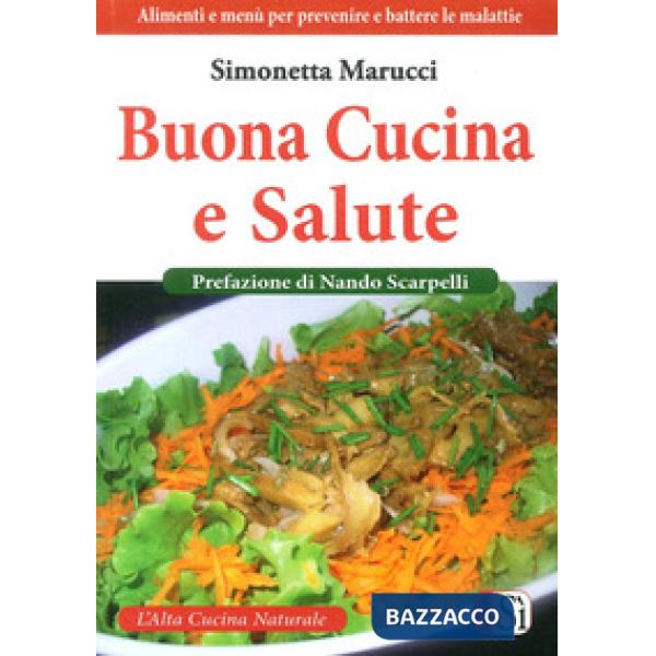 Buona cucina e salute