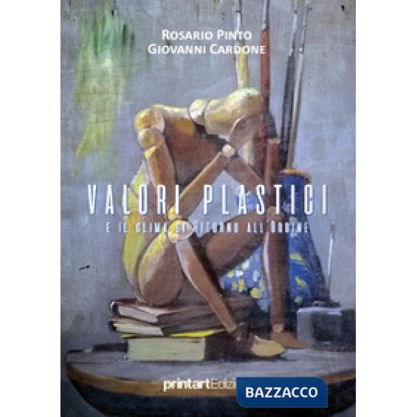 Valori plastici e il clima di ritorno all'ordine