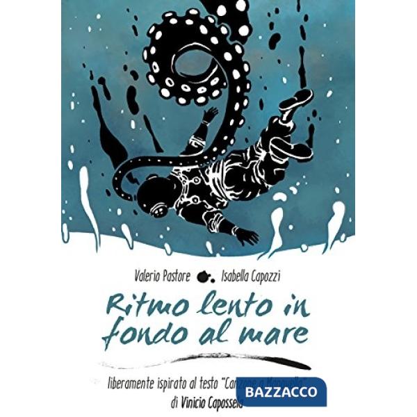 Ritmo lento in fondo al mare