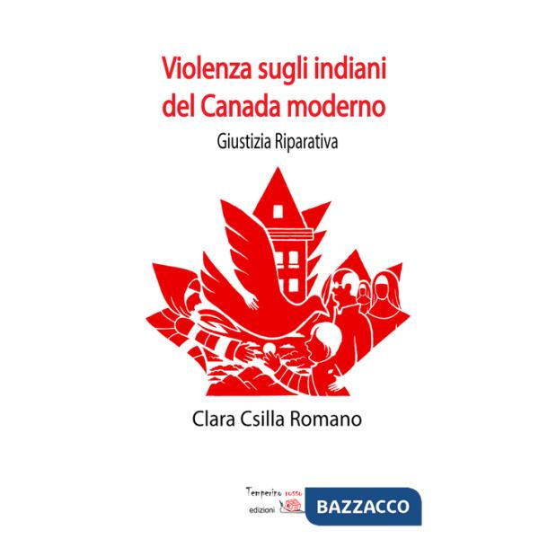 Violenza sugli indiani del Canada moderno