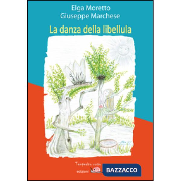 Danza della libellula (La)
