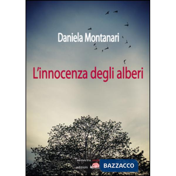 Innocenza degli alberi (L')