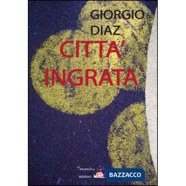 Città ingrata