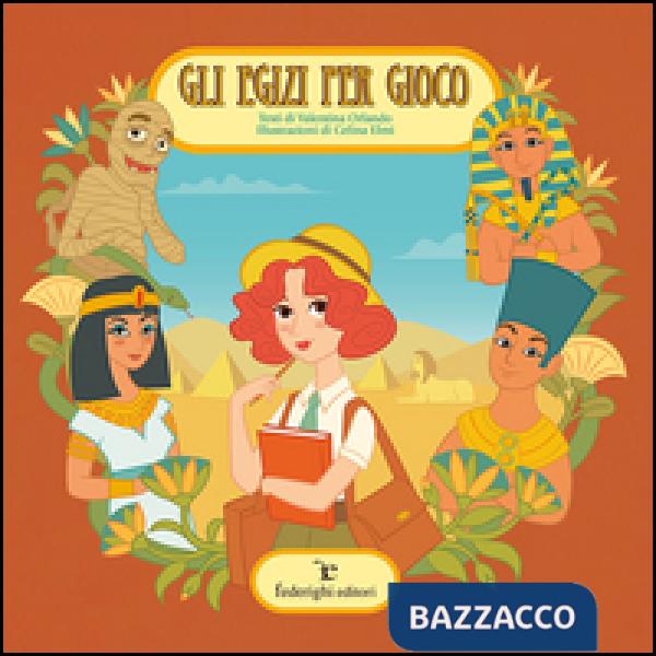 Egizi per gioco (Gli)