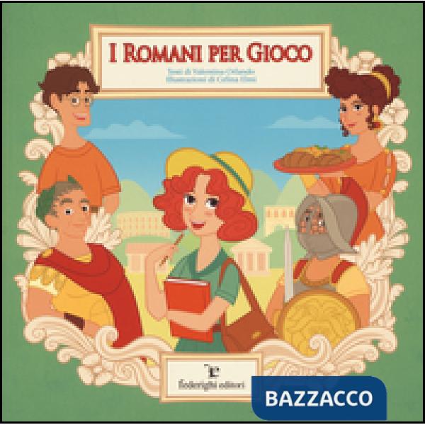 Romani per gioco (I)