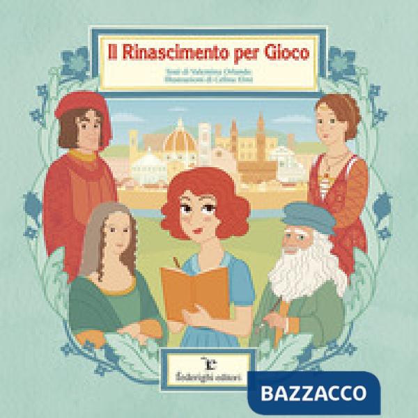 Rinascimento per gioco (Il)