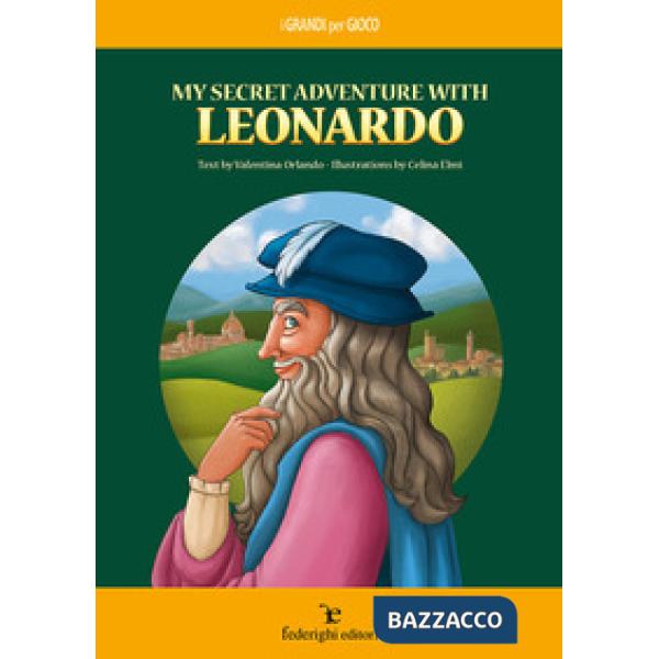 My secret adventure with Leonardo