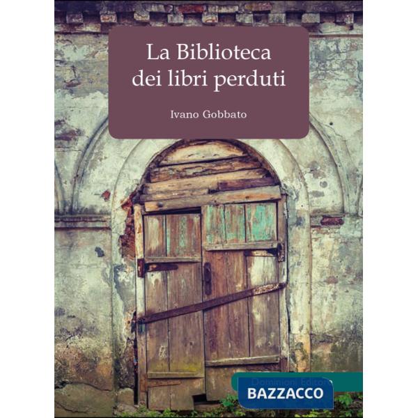 Biblioteca dei libri perduti (La)