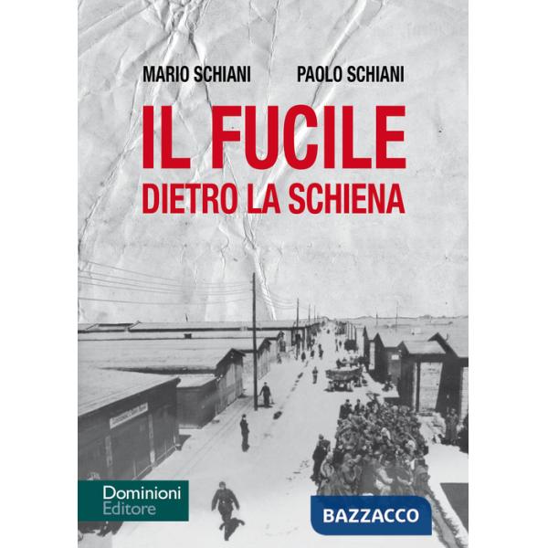 Fucile dietro la schiena (Il)