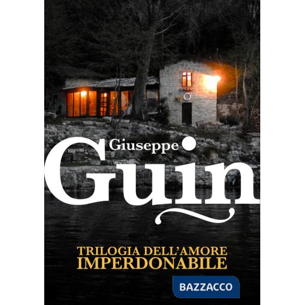 Trilogia dell'amore imperdonabile