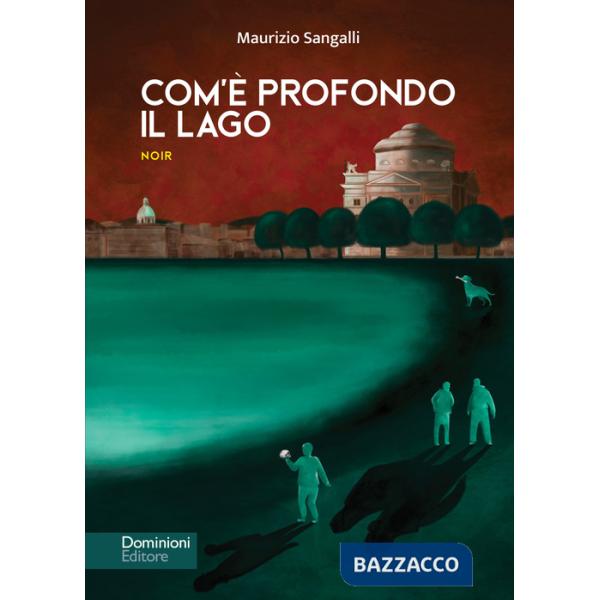 Com'è profondo il lago