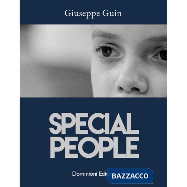 Special people. Storie di ragazzi con la voglia di vincere