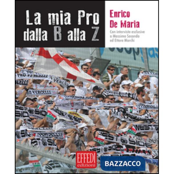 Mia pro dalla B alla Z (La)