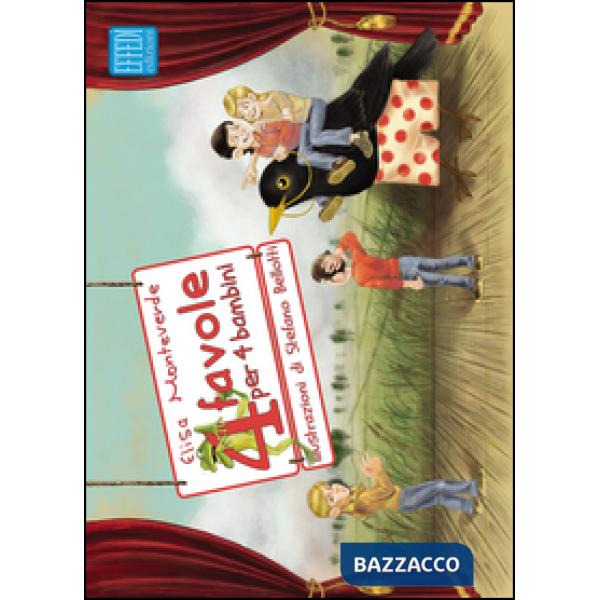 Quattro favole per quattro bambini