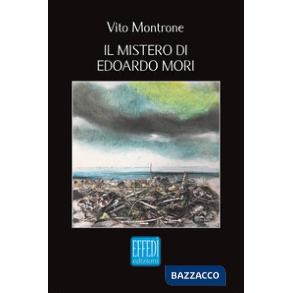 Mistero di Edoardo Mori (Il)
