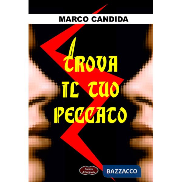 Trova il tuo peccato