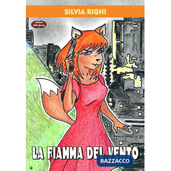 Fiamma del vento (La)