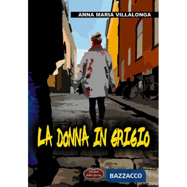 Donna in grigio (La)