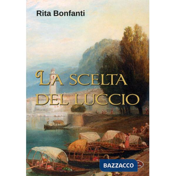 Scelta del luccio (La)