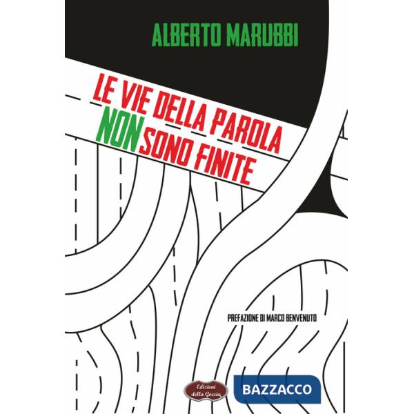Vie della parola non sono finite (Le)