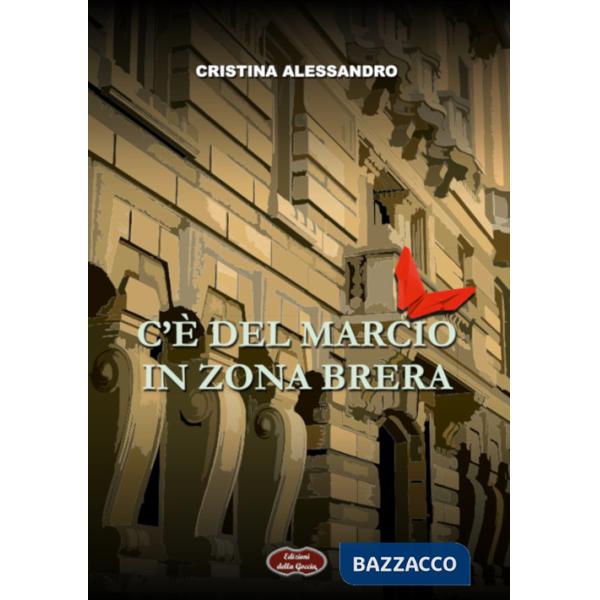 C'è del marcio in zona Brera