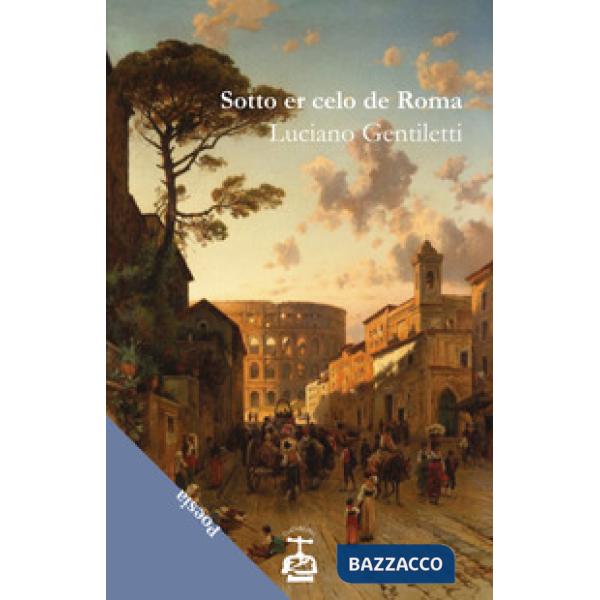 Sotto er celo de Roma