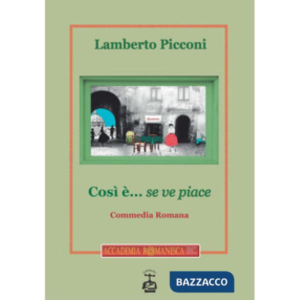 Così è... se ve piace